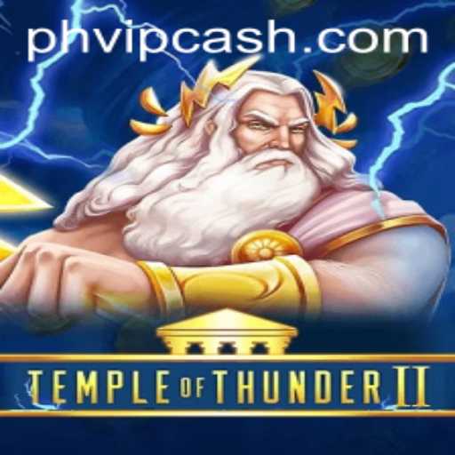 Temple of Thunder II: Unveiling the Thrills